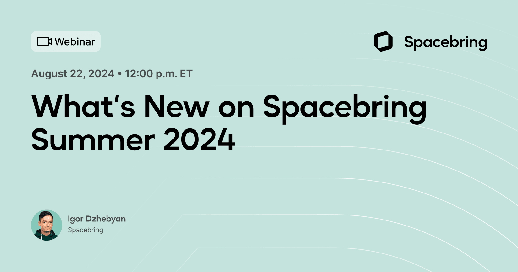 What’s New on Spacebring — Summer 2024